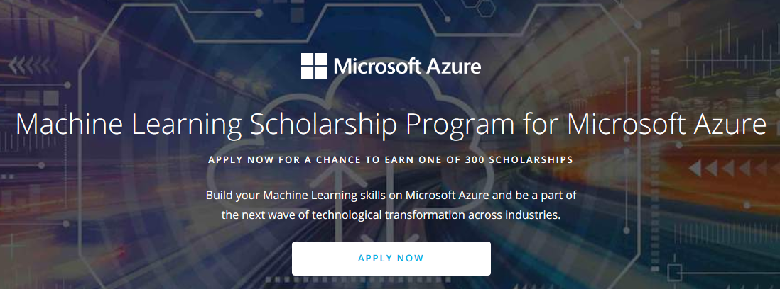 Microsoft Machine Learning Scholarship